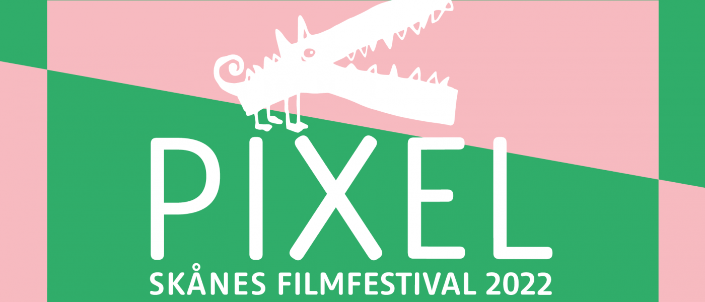 Pixel Skånes Filmfestival 2022