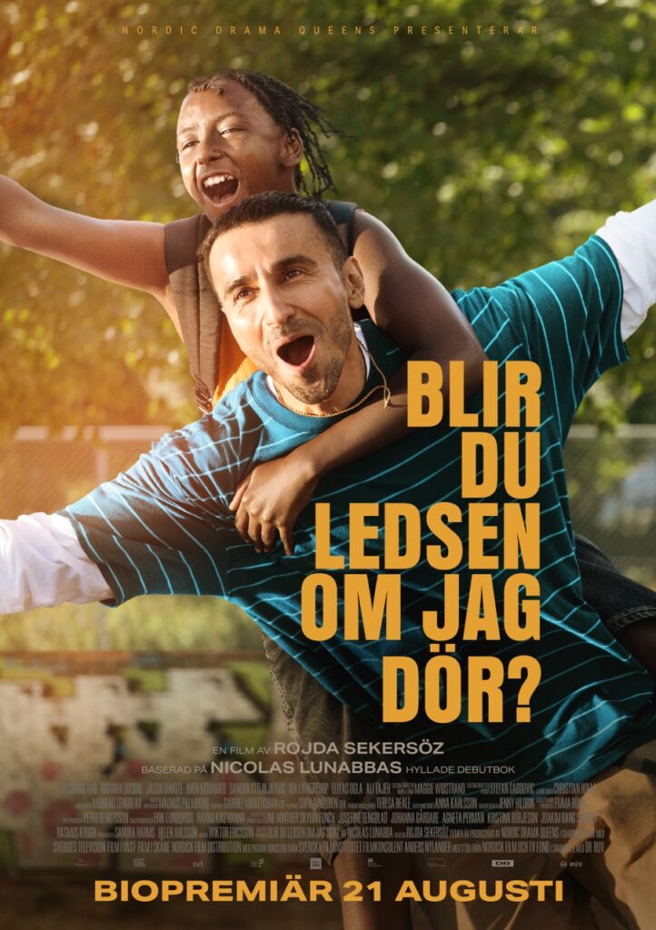 Affisch till Blir du ledsen om jag dör?